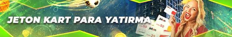 Jeton Kart Para Yatırma